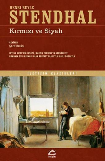 Kırmızı ve Siyah - Henri Beyle Stendhal - İletişim Yayınları