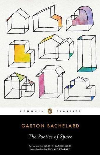 Poetics of Space - Gaston Bachelard - Penguin Books Ltd