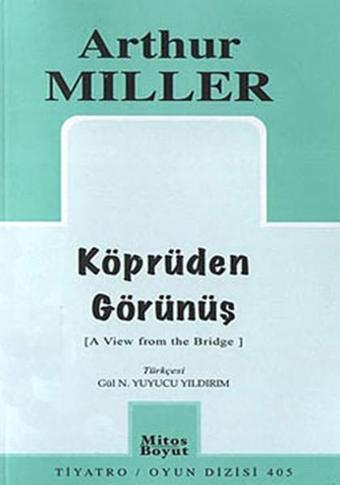 Köprüden Görünüş - Arthur Miller - Mitos Boyut Yayınları