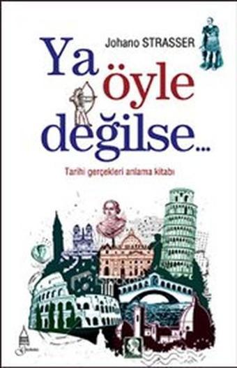 Ya Öyle Değilse - Johano Strasser - Galata