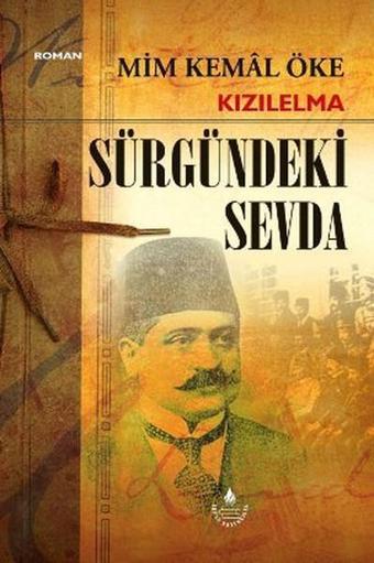 Kızılelma Sürgündeki Sevda - İrfan Yayıncılık
