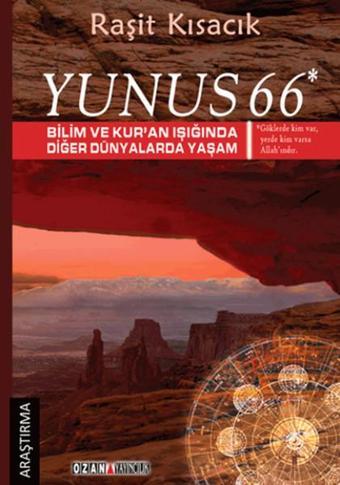 Yunus 66 - Raşit Kısacık - Ozan Yayıncılık