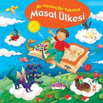 Masal Ülkesi - Bir Varmış Bir Yokmuş - Nefise Atçakarlar - Timaş Çocuk