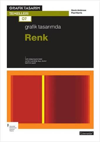 Grafik Tasarımda Renk - Gavin Ambrose - Literatür Yayıncılık