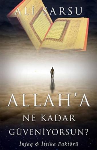 Allah'a Ne Kadar Güveniyorsunuz? - Cinius Yayınevi