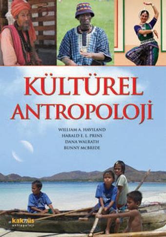 Kültürel Antropoloji - William A. Haviland - Kaknüs Yayınları