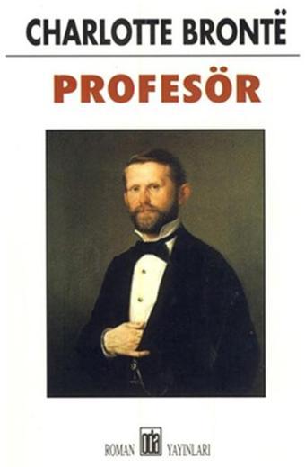 Profesör - Charlotte Bronte - Oda Yayınları