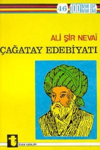 Çağatay Edebiyatı ve Ali Şir Nevai - Toker Yayınları