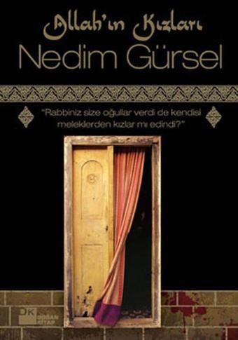 Allah'ın Kızları - Nedim Gürsel - Doğan Kitap