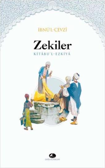 Zekiler Kitabı - İbnü'l-Cevzi  - Şule Yayınları