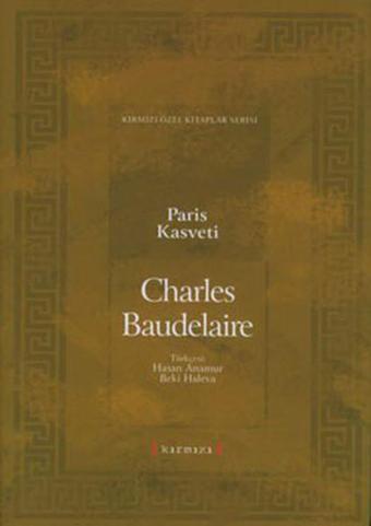 Paris Kasveti - Charles Baudelaire - Kırmızı Yayınları