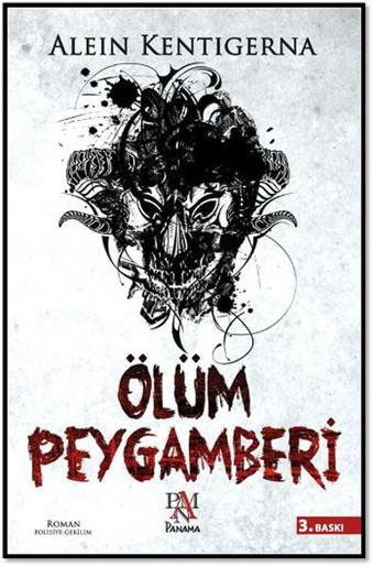 Ölüm Peygamberi - Alein Kentigerna - Panama Yayıncılık