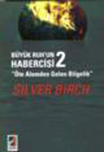 Büyük Ruh'un Habercisi 2 - Silver Birch - Onbir Yayınları