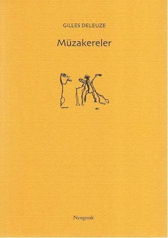 Müzakereler - Gilles Deleuze - Norgunk Yayıncılık