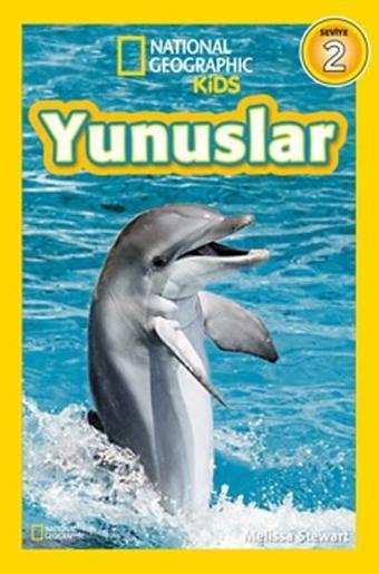 National Geographic Kids - Yunuslar - Melissa Stewart - Beta Kids