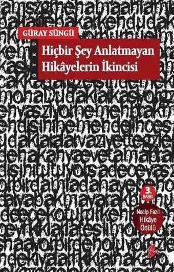 Hiçbir Şey Anlatmayan Hikyelerin İkincisi - Güray Süngü - Okur Kitaplığı