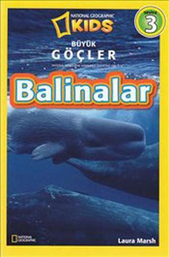 National Geographic Kids - Balinalar - Laura Marsh - Beta Kids