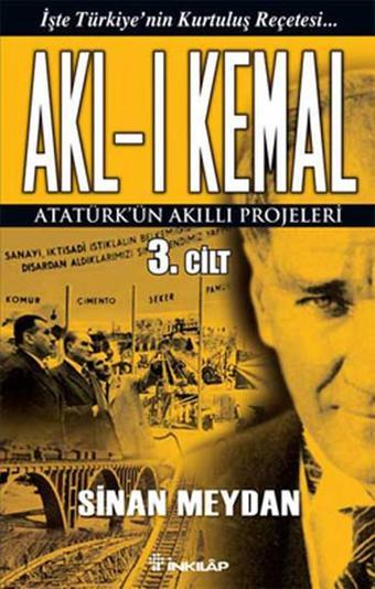 Akl-ı Kemal 3. Cilt - Sinan Meydan - İnkılap Kitabevi Yayınevi