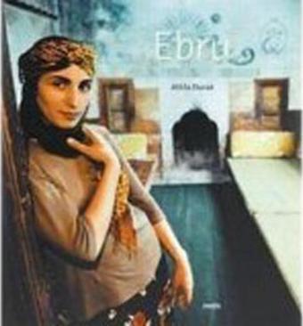 Ebru - Reflaections of Cultural Diversity in Turkey - (cd'li) - Attila Durak - Metis Yayınları