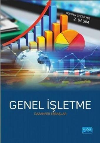 Genel İşletme - Gazanfer Erbaşlar - Nobel Akademik Yayıncılık