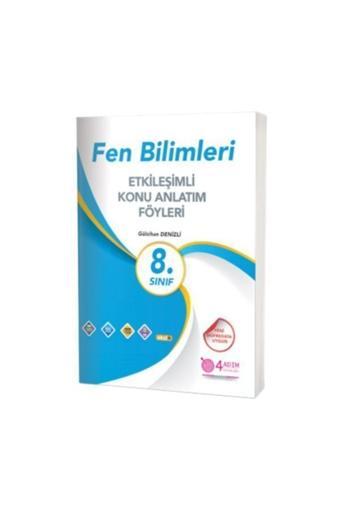 4 Adım 8.sınıf Fen Bilimleri Etk.konu Anl.föyleri - 4 Adım Yayınları