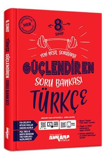 Ankara Yayıncılık 8. Sınıf Güçlendiren Türkçe Soru Bankası - Ankara Yayıncılık