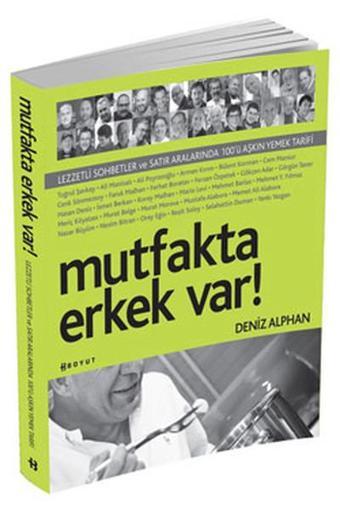 Mutfakta Erkek Var! - Deniz Alphan - Boyut Yayın Grubu