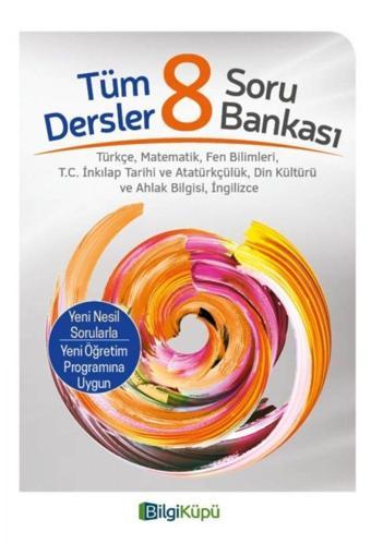 Bilgi Küpü 8. Sınıf Tüm Dersler Soru Bankası - Bilgi Küpü