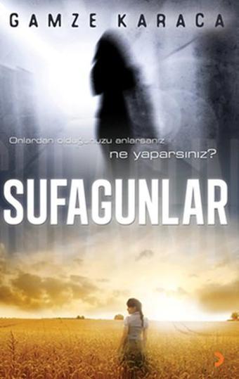 Sufagunlar - Gamze Karaca - Cinius Yayınevi