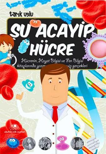 Şu Acaip Hücre - Tarık Uslu - Uğurböceği