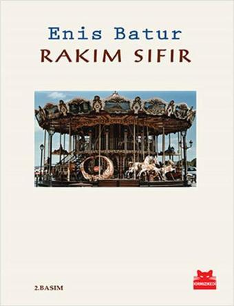 Rakım Sıfır - Enis Batur - Kırmızı Kedi Yayınevi