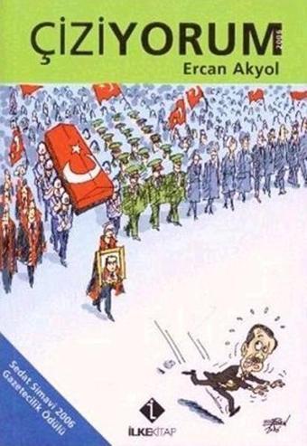 Çiziyorum - Ercan Akyol - İlke Kitap