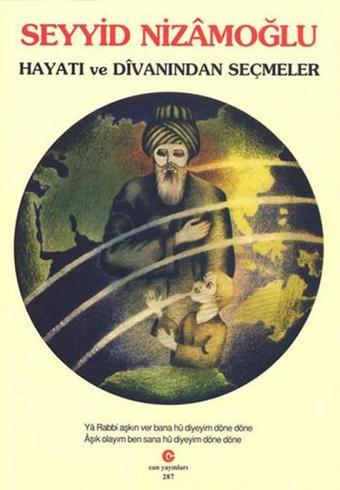 Seyyid Nizamoğlu Hayatı ve Divanı'ndan Seçmeler - Seyyid Nizamoğlu (Seyyid Nizâmoğlu) - Can Yayınları (Ali Adil Atalay)