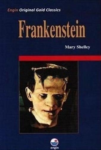 Frankenstein - Mary Shelley - Engin