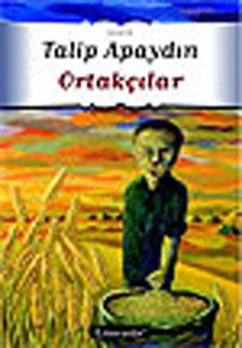 Ortakçılar - Talip Apaydın - Literatür Yayıncılık