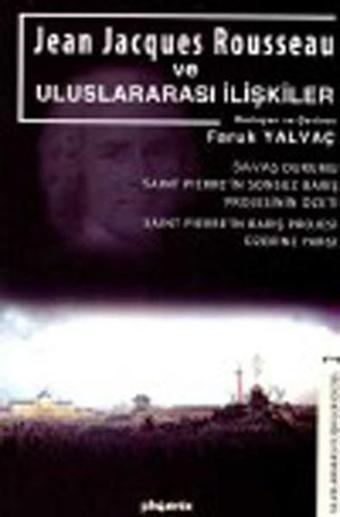 Jean Jacgues Rousseau ve Uluslararası İlişkiler - Phoenix