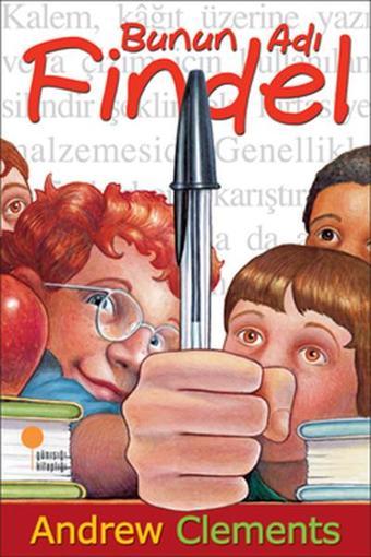 Bunun Adı Findel - Andrew Clements - Günışığı Kitaplığı