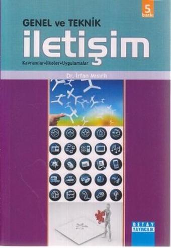Genel ve Teknik İletişim - İrfan Mısırlı - Detay Yayıncılık