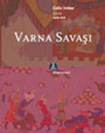 Varna Savaşı - Colin Imber - Kitap Yayınevi