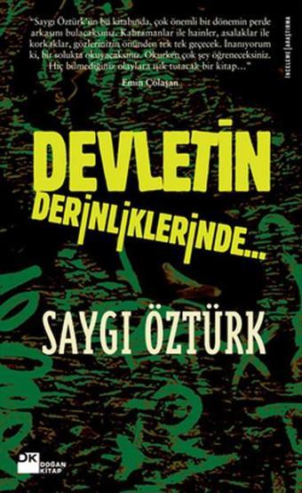 Devletin Derinliklerinde - Saygı Öztürk - Doğan Kitap