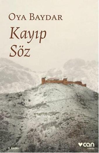 Kayıp Söz - Oya Baydar - Can Yayınları