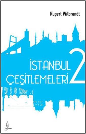 İstanbul Çeşitlemeleri 2 - Rupert Wilbrandt - Galata