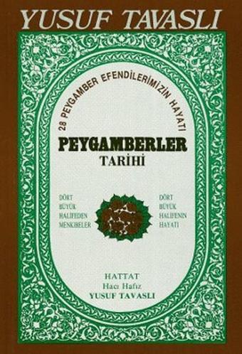 Peygamberler Tarihi (B15) - Yusuf Tavaslı - Tavaslı