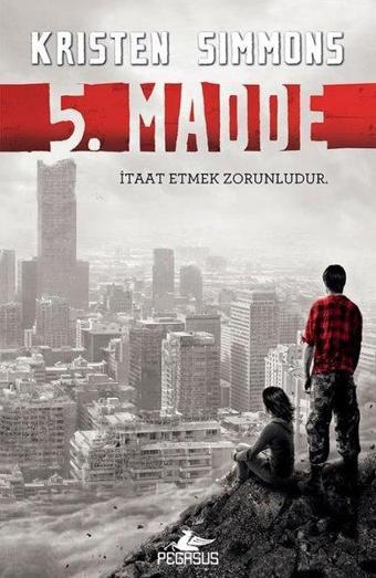 5. Madde - Kristen Simmons - Pegasus Yayınevi