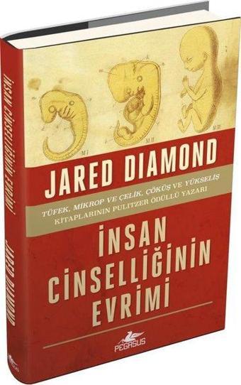 İnsan Cinselliğinin Evrimi - Jared Diamond - Pegasus Yayınevi