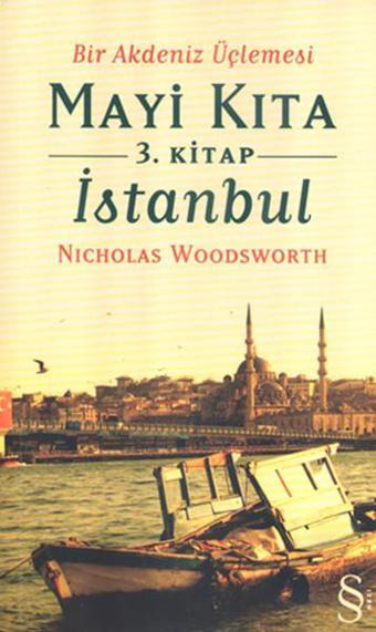 Mayi 3.Kitap Kıta İstanbul - Nicholas Woodsworth - Alfa Yayıncılık