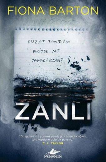 Kate Waters Serisi 3 - Zanlı - Fiona Barton - Pegasus Yayınevi
