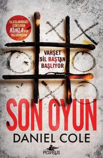 Kukla Serisi 3 - Son Oyun - Daniel Cole - Pegasus Yayınevi