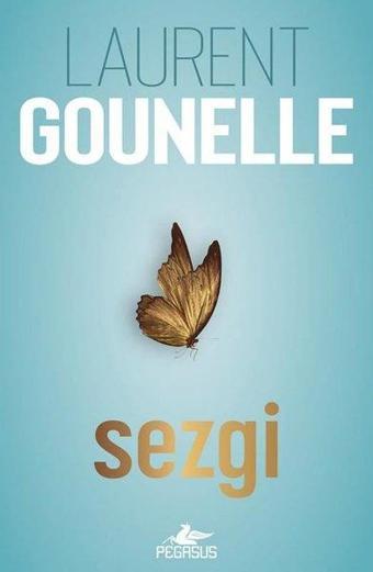 Sezgi - Laurent Gounelle - Pegasus Yayınevi