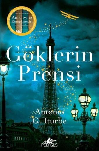 Göklerin Prensi - Antonio G. Iturbe - Pegasus Yayınevi